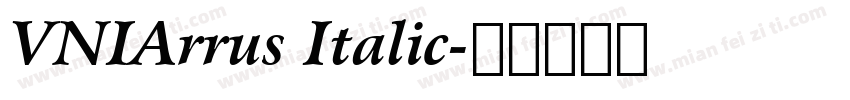 VNIArrus Italic字体转换